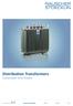 Distribution Transformers Sustainable and reliable. a company of Rauscher & Stoecklin SERW ZREW Tesar