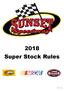 2018 Super Stock Rules