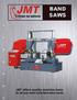 BAND SAWS. JMT offers quality machine tools for all your sheet metal fabrication needs.