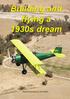 Building and flying a 1930s dream