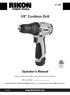 3/8 Cordless Drill. Operator s Manual. Record the date of purchase in your manual for future reference. Date of purchase: