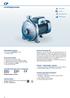 Centrifugal pumps. PERFORMANCE RANGE Flow rate up to 900 l/min (54 m³/h) Head up to 76 m