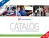 CATALOG TODAY! Driver Education ORDER TOLL-FREE YOUR SOURCE FOR DRIVER TRAINING AND SCHOOL SAFETY PATROL PRODUCTS