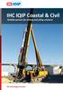 IHC IQIP Coastal & Civil Reliable partner for drilling and piling solutions