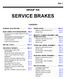 SERVICE BRAKES GROUP 35A 35A-1 CONTENTS GENERAL DESCRIPTION... 35A-2 BRAKE PEDAL... 35A-22 BASIC BRAKE SYSTEM DIAGNOSIS 35A-3