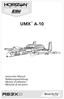 Instruction Manual Bedienungsanleitung Manuel d utilisation Manuale di Istruzioni UMX A-10