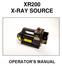 XR200 X-RAY SOURCE OPERATOR S MANUAL