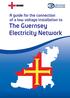 A guide for the connection of a low voltage installation to The Guernsey Electricity Network