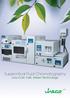 Supercritical Fluid Chromatography Low-Cost, Fast, Green Technology