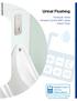 Urinal Flushing. Hydraulic Valve Infrared Control (IRC) Valve Direct Flush