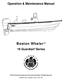 Operation & Maintenance Manual. Boston Whaler. 19 Guardian Series Brunswick Commercial & Government Products. All Rights Reserved.