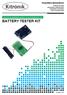 BATTERY TESTER KIT TEACHING RESOURCES. Version 2.0 MEASURE THE REMAINING CAPACITY OF AA BATTERIES WITH THIS