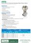 4 Series 298 Air Operated Stainless Steel Piston Valves For Steam and Aggressive Fluid Service