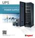 UPS UNINTERRUPTIBLE POWER SUPPLY GLOBAL SPECIALIST IN ELECTRICAL AND DIGITAL BUILDING INFRASTRUCTURES