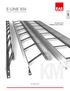 E-LINE KM CABLE LADDER SYSTEMS. Pre-galvanized Foldable Cable Ladders.