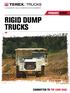 PRODUCT RANGE RIGID DUMP TRUCKS COMMITTED TO THE LONG HAUL