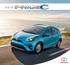 HYBRID PACKAGES GREAT THINGS CAN COME IN SMALL, PRIUS C WAS CREATED WITH THE BIG CITY IN MIND.