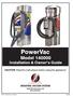 PowerVac Model Installation & Owner s Guide