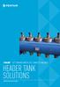 12 TANKS WITH 2½ AND 3 VALVES HEADER TANK SOLUTIONS PENTAIR CLEAN AIR SYSTEMS