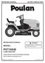 PXT16542 LAWN TRACTOR MODEL: REPAIR PARTS MANUAL WARNING: ALWAYS WEAR EYE PROTECTION DURING OPERATION Visit our website: