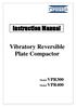 Instruction Manual. Vibratory Reversible Plate Compactor
