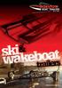 Next time you look at a new or used Ski/Wake Boat, check to make sure there s an Easytow under it.