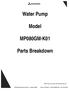 Water Pump. Model MP080GM-K01. Parts Breakdown. NM Products Corporation 2002 All Rights Reserved