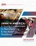 JAMA IN AMERICA: A Strong Commitment to Manufacturing & the American Workforce CONTRIBUTIONS REPORT
