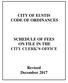 CITY OF EUSTIS CODE OF ORDINANCES SCHEDULE OF FEES ON FILE IN THE CITY CLERK S OFFICE