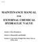 MAINTENANCE MANUAL EXTERNAL CHEMICAL HYDRAULIC VALVE
