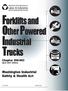 Forklifts and Other Powered Industrial Trucks