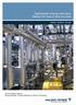 By Torkil Ottesen Hansen General Manager, Process Department, Refinery Technology. Hydrotreater revamp case story: Making the most of what you have