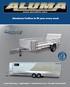 Aluminum Trailers to fit your every need.