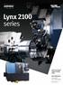 series Lynx 2100 series 6/8/10-Inch Global Compact Turning Center Lynx 2100/M Lynx 2100L/LM/LMS ver. EN SU 1 /