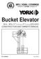 Bucket Elevator. M16 - M24 13 [0.33 m] x 9 [0.23 m] LEGGING CONSTRUCTION AND OWNER S MANUAL. P/N rev 6-09 [1]