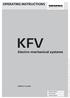 OPERATING INSTRUCTIONS KFV. Electro-mechanical systems. GENIUS 2.1 A and B