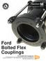 Ford Bolted Flex Couplings. Section M. 5/2008; Web Revision 10/2010