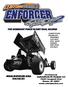 Manufactured By: CustomWorks RC Products LLC 760-B Crosspoint Drive Denver, NC #0928 ENFORCER GSX2 RACING KIT