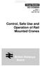 Control, Safe Use and Operation of Rail Mounted Cranes