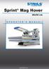 Sprint Mag Hover. 40x50 cm OPERATOR S MANUAL.