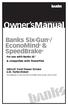Owner smanual. Banks Six-Gun / EconoMind & SpeedBrake. For use with Banks iq & compatible with PowerPDA Ford Power Stroke 6.