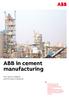 ABB in cement manufacturing. From quarry to dispatch and from plant to enterprise