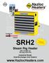 SRH2.   Steam Rig Heater. Industrial Grade Heat-Exchanger Unit Heaters. CRN: 0H C 150 psig (1034 KPa)