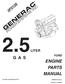 0F LITER FORD GAS ENGINE PARTS MANUAL P.O. BOX 310 EAGLE WI PRINTED IN U.S.A. Revision 0: 03/26/04