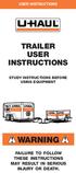 USER INSTRUCTIONS TRAILER INSTRUCTIONS STUDY INSTRUCTIONS BEFORE USING EQUIPMENT WARNING