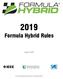 Formula Hybrid Rules