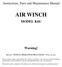 AIR WINCH MODEL K6U. Warning! Review WINCH OPERATING PRACTICES Prior to use.