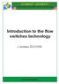 Introduction to the flow switches technology. J.Jumeau