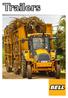 Solid Pedigree. Bell Equipment s range of trailer are built on a solid pedigree of strong, reliable, machines.