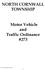 NORTH CORNWALL TOWNSHIP. Motor Vehicle and Traffic Ordinance #273. Ord. 273, 2013 Traffic Ord. - Final 1
